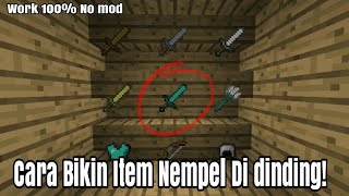 Cara Agar Item Nempel di dinding! Hanya dengan menggunakan resource pack