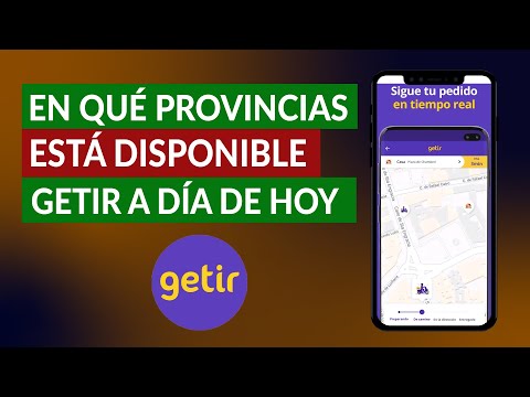 ¿En qué Provincias está Disponible Getir a Día de Hoy? | El Delivery más Rápido