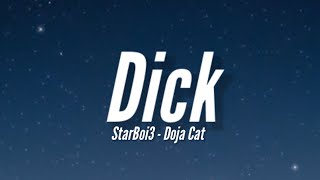 StarBoi3 - Dick (Lyrics) \\