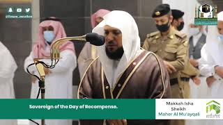 SURAH Qasas Amazing Recitation By Sheikh Maher Al Muaiqly On 14 August 2020 Isha Salaah