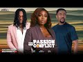 PASSION AND CONFLICT |MICHEAL DAPPA, BOLAJI OGUNMOLA, ROXY ANTAK| Full Nigerian Movie 2025