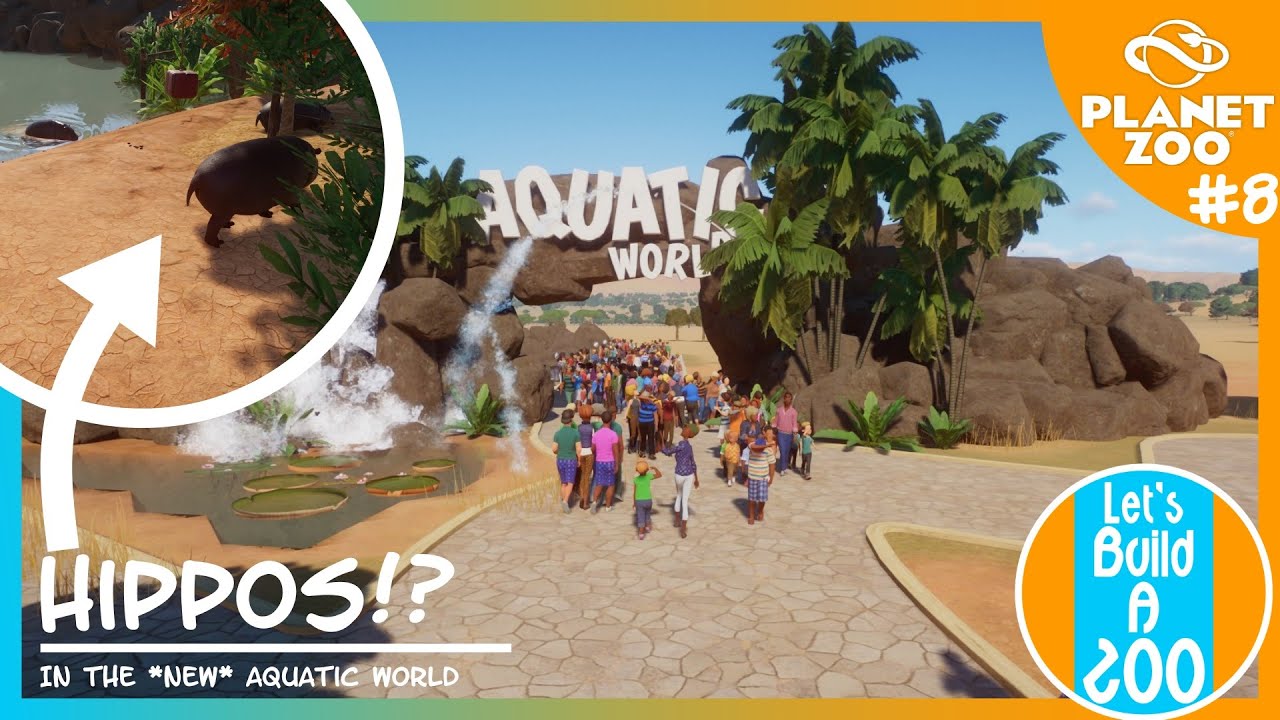 Aquatic World And Hippos!? Let's Build A Zoo 8 Zoo Sandbox YouTube
