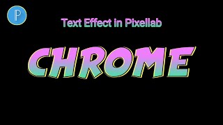 Chrome Text effect in mobile - Pixellab Tutorials - Tech Pencil screenshot 4