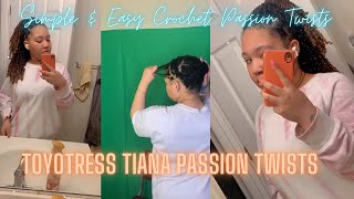 SIMPLE &amp; EASY CROCHET PASSION TWISTS| Toyotress Tiana Passion Twists | Baby Doll Layla