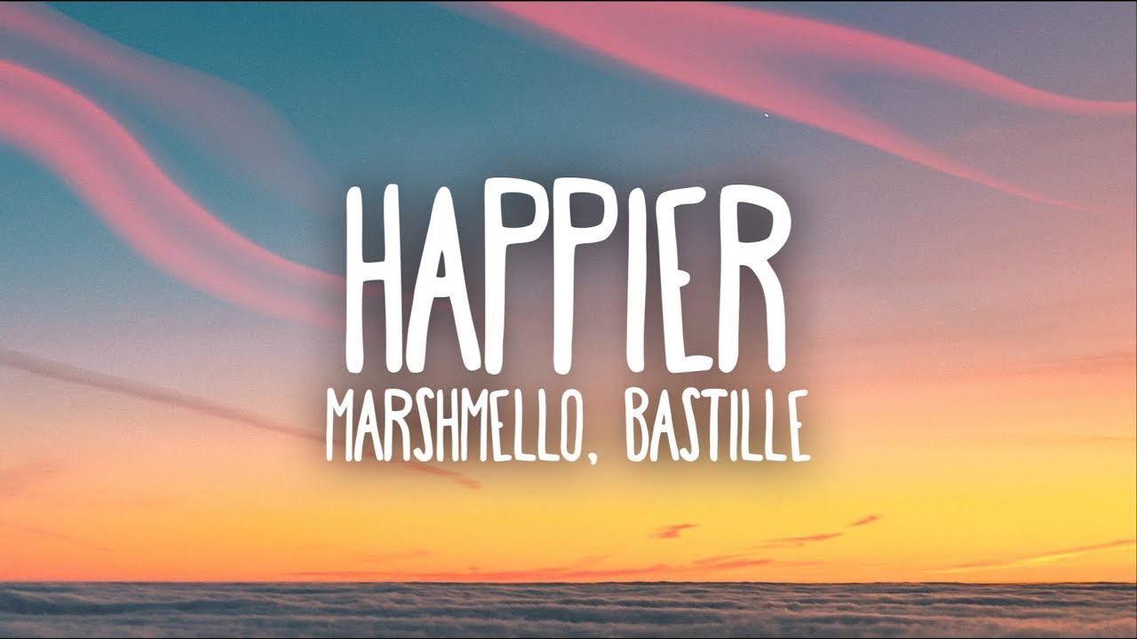 Marshmello Bastille   Happier Lyrics