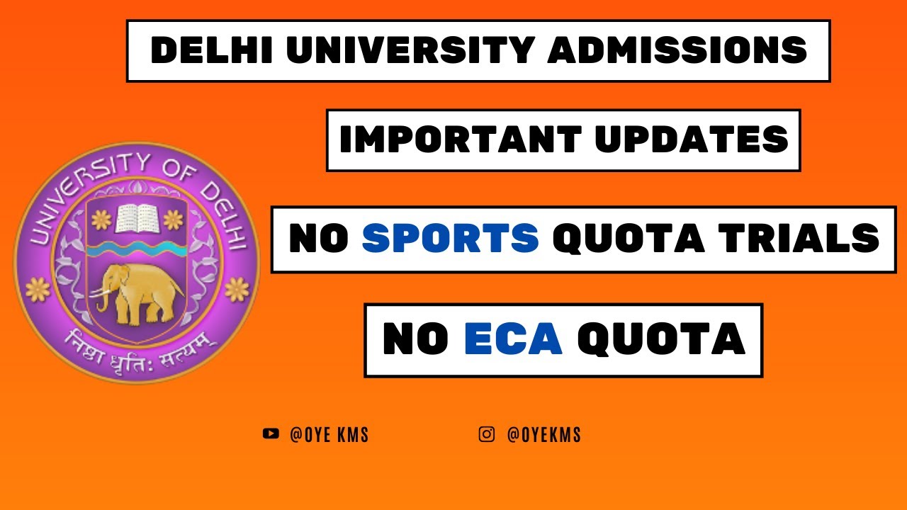 DELHI UNIVERSITY ADMISSIONS || NO SPORTS QUOTA TRIALS || NO ECA QUOTA || VERY IMPORTANT UPDATE ||