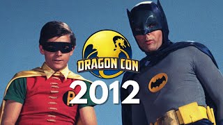 Dragon Con 2012: Adam West Day / Burt Ward Day