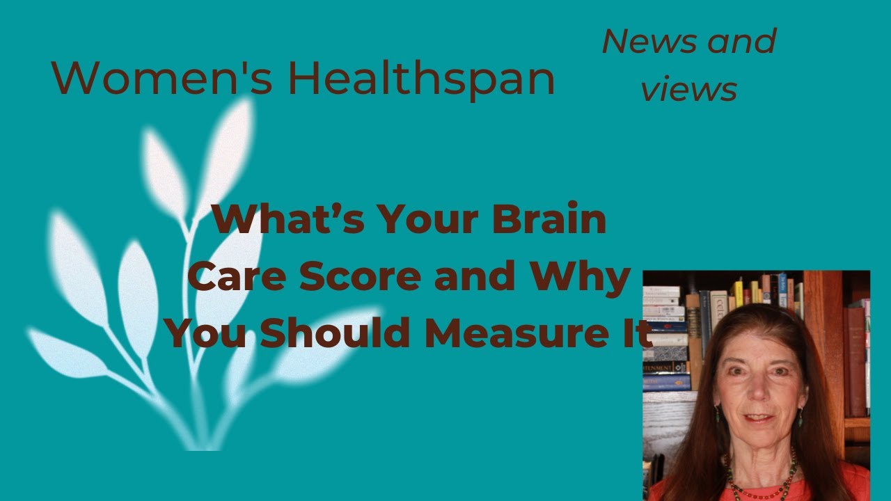 McCance Center for Brain Health Brain Care Score