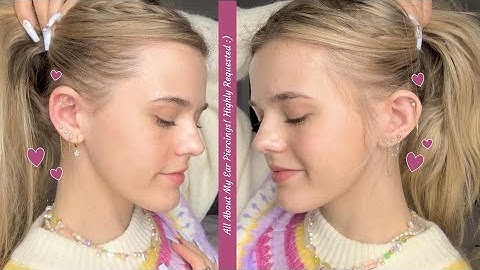All About My Ear Piercings 💫 (pain scale, cleaning, jewelry, etc)