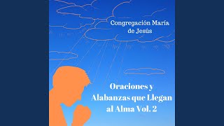 Video thumbnail of "Congregación María de Jesús - Acércate a la Luz"