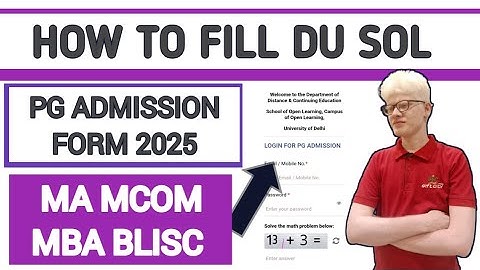 How To Fill DU SOL PG Admission Form 2025 MA MCOM MBA BLISC| DU SOL PG ADMISSION FORM कैसे भरें 2025