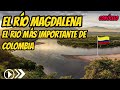 EL RIO MAGDALENA  DOCUMENTAL , EL RIO  MAGDALENA DONDE NACE Y DESEMBOCA, EL RIO MAGDALENA COLOMBIA