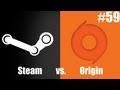 Стим или Ориджин? [Steam vs. Origin] #59