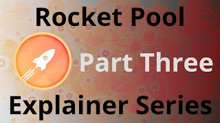 Rocket Pool Explainer Series: Part Three, Tokenomics