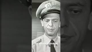 The Andy Griffith Show: Season 3 Epsiode 6 “Barney Mends a Broken Heart” Andy wins back his girl