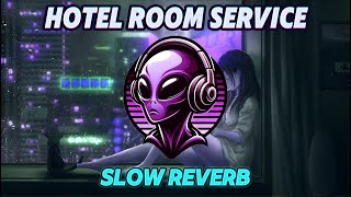 𖥔TECHNO𖥔 HOTEL ROOM SERVICE | Remix [Slow Reverb] - DSTN Resimi