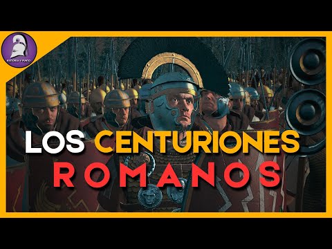 The Roman Centurions: The Warriors Who Forged the Roman Empire