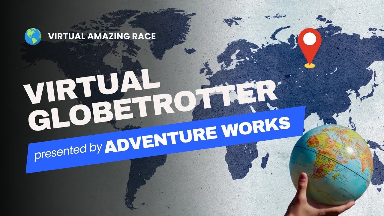 Adventure Works: Virtual Amazing Race Around The World! - YouTube