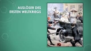 Geschichte: Gründe und Auslöser des Ersten Weltkriegs einfach und kurz erklärt