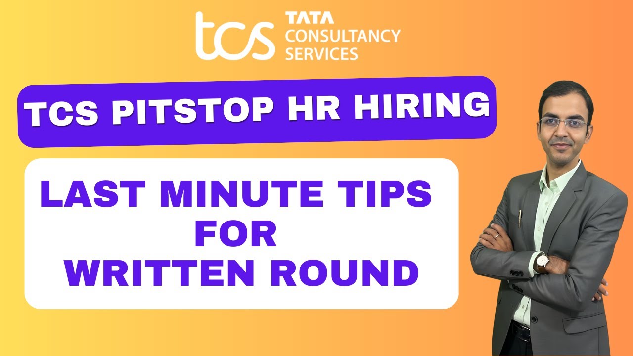 Last-Minute Tips to Crack TCS Pitstop HR Written Round by Saksham ...