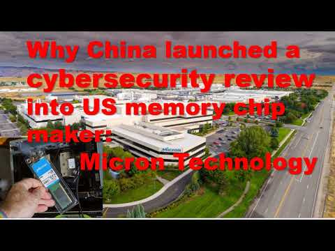 Why China launched a cybersecurity review into US memory chip maker Micron Technology and …