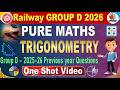 Group D PURE MATHS PYQ |TRIGONOMETRY| ONE SHOT VIDEO| Railway Maths Explanation #SRINIVASMechAcademy