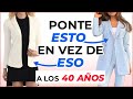 COMO VERTE A LOS 40 AÑOS / PONTE ESTO EN VEZ DE ESO