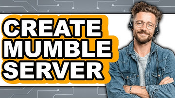 How to Create Mumble Server 2025 - Full Guide
