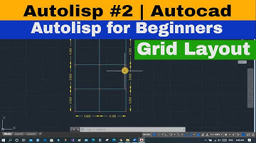 [AUTOLISP #2] Draw GridLayout using autolisp in autocad | Basic Autolisp programming