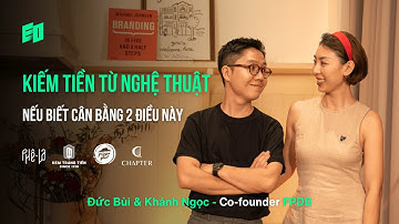 Từ đam mê nhiếp ảnh đến studio sáng tạo hàng đầu F&B | Đức Bùi & Khánh Ngọc, Co-founder FPDB (1/2)