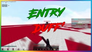 Entry Duff.