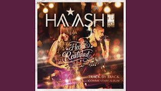 Qué Hago Yo? (Ha-Ash Primera Fila - Hecho Realidad [Track By Track Commentary])