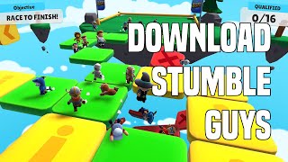 How To Download Stumble Guys On Computer/Laptop | Tutorial