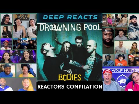 REACTION COMPILATION | Drowning Pool - Bodies | First Time Reaction Mashup