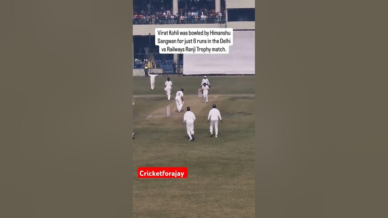 Virat Kohli wicket Himanshu Ranji trophy match YouTube