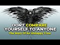 Dont compare yourself to anyone by titan man  story of an unhappy crow  motivational