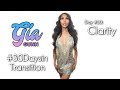 #30DAYSINTRANSITION: Clarity | Gia Gunn