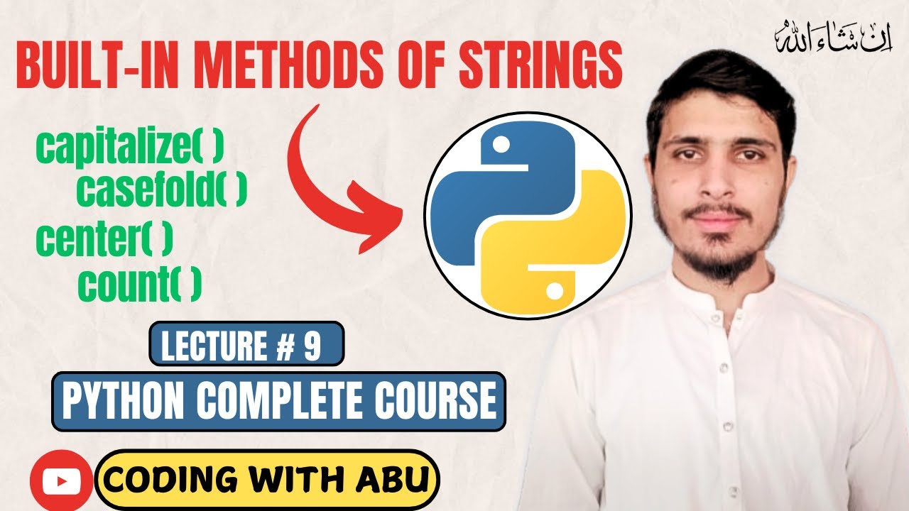 Built-in Methods Of Strings In Python || Lecture # 9 || Python ...