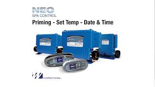 NEO Spa Control Priming Mode, Set Temp, and Date-Time