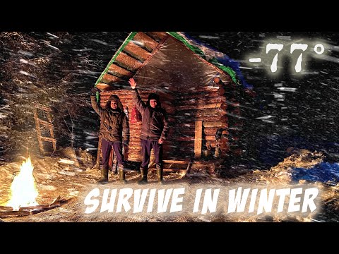 Survive in a Siberian Forest in Winter at a Temperature of  -77 ° F