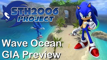 Sonic Generations STH2006 Project - Wave Ocean GIA (Not Final)