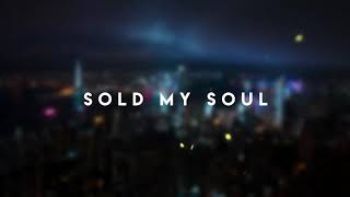 Caleb Mills - Sold My Soul (Lyric Video)