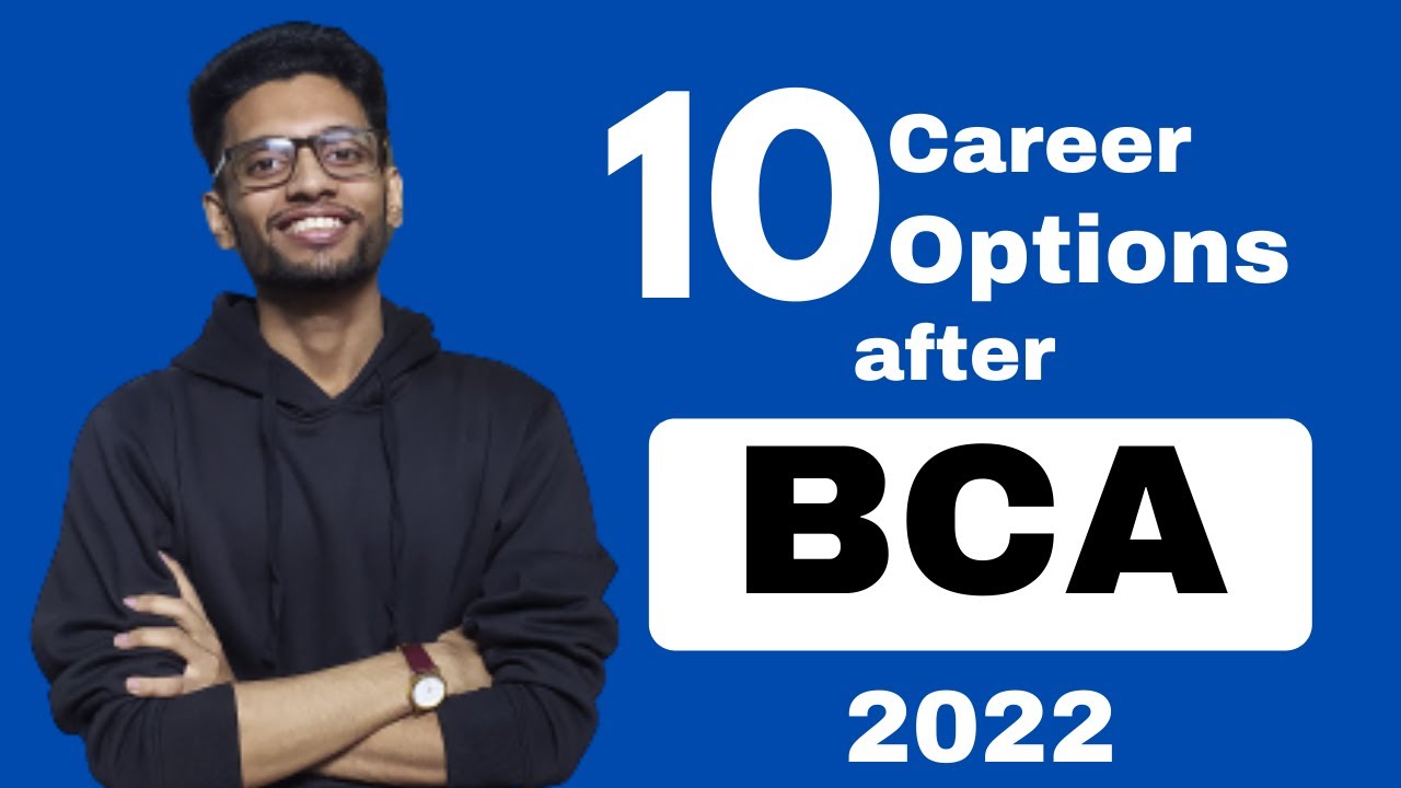 Top 10 Career Options after BCA in 2022 - YouTube