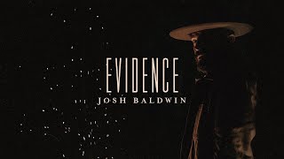 Evidence - Josh Baldwin | Evidence chords