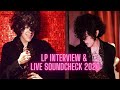 LP Interview and A Live Soundcheck ~ July 31st 2020