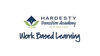 Work Based Learning | Hardesty Transition Academy at A New Leaf