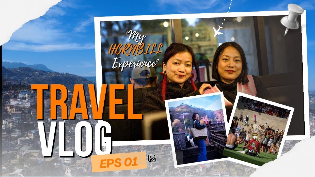 My Nagaland Trip | 📍Kohima | EPS 01 travel vlog