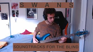 Swans - Empathy (Bass Cover)