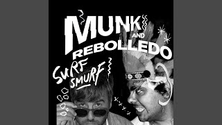 Surf Smurf (Munk Version)
