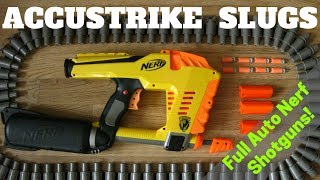 Nerf Hack: Accustrike Slug Darts & Full Auto Nerf Shotgun -  Fully Automatic Nerf Machine Shotgun!